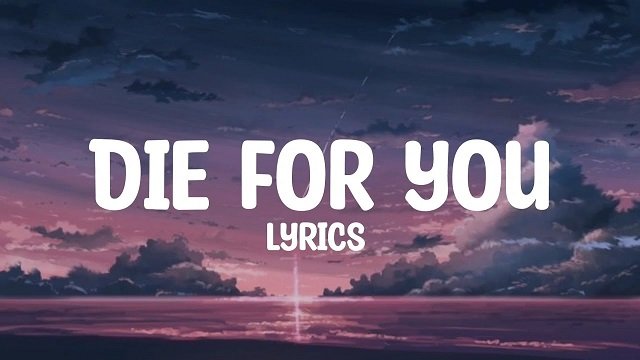 Die For You Lyrics