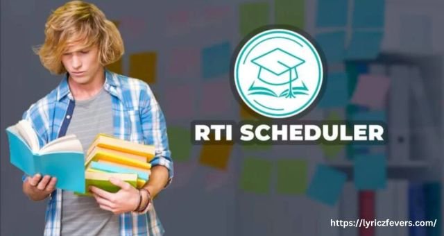 RTI Scheduler