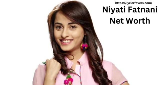 Niyati Fatnani